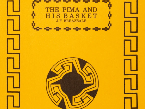 Cover of a paperback book, "The Pima and His Basket." Black print on yellow paper.